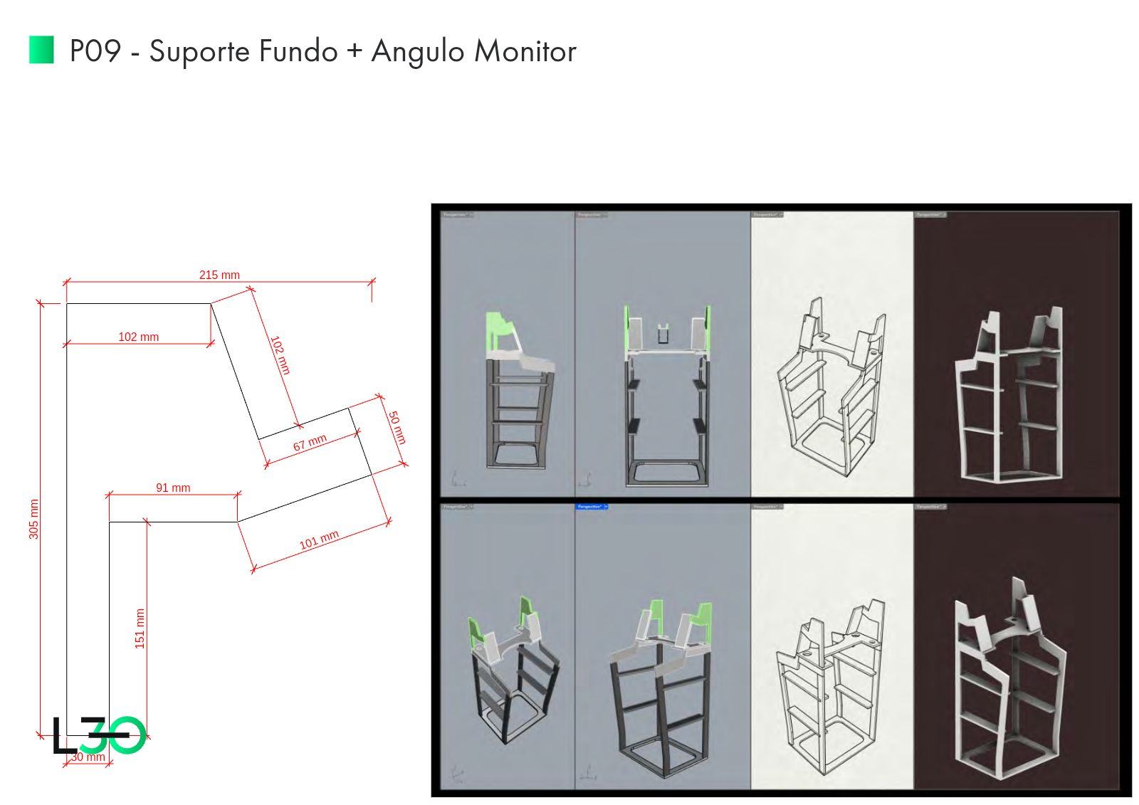Prancha P09 com perfil cotado do suporte de fundo e da angulação do monitor.